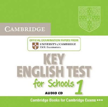 Cambridge Key English Tests for Schools 1 Audio CD - kolektiv autor