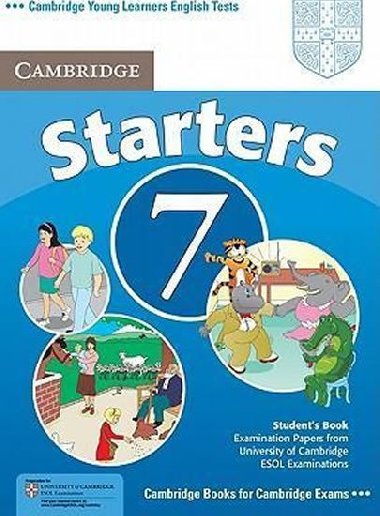 Cambridge English Starters 7 Students Book - kolektiv autor