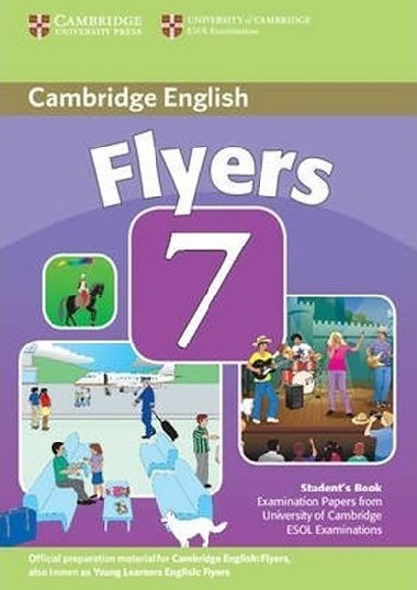 Cambridge English Flyers 7 Students Book - kolektiv autor