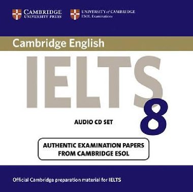 Cambridge IELTS 8 Audio CDs (2) - kolektiv autor