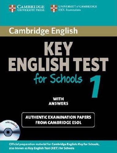 Cambridge Key English Tests for Schools 1 Self-study Pack (SB with ans. + Audio CD) - kolektiv autor
