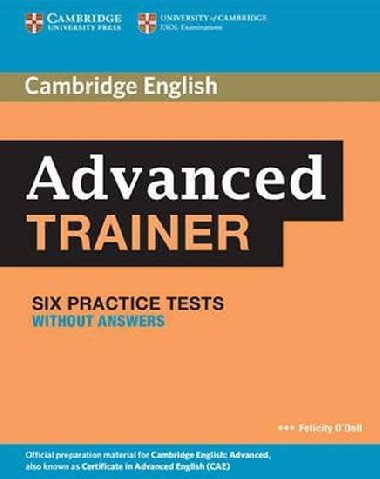 Advanced Trainer Practice tests without answers - ODell Felicity