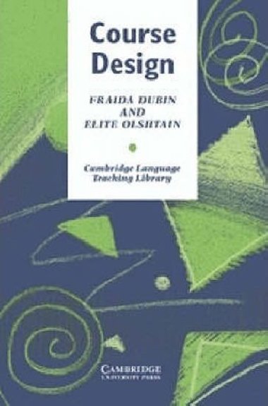 Course Design : Developing Programs and Materials for Language Learning - Dubin Fraida
