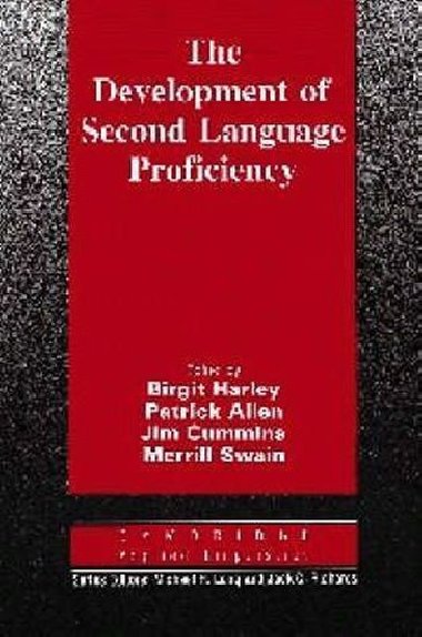 The Development of Second Language Proficiency - Harley Birgit