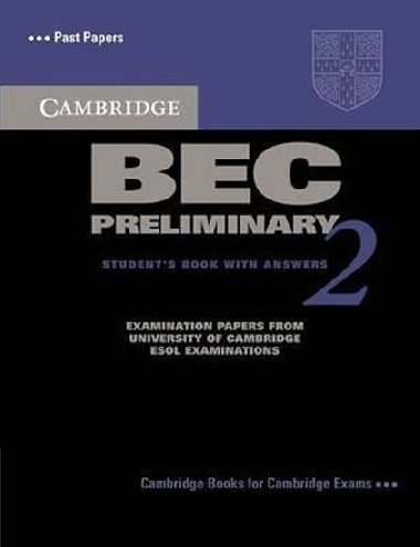 Cambridge BEC Preliminary 2 Students Book with Answers - kolektiv autor