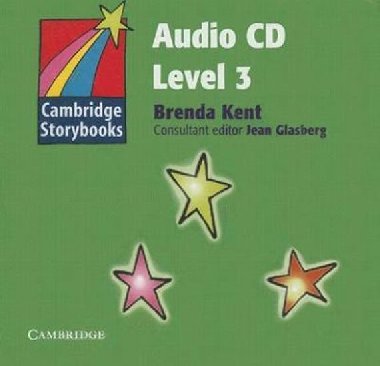 Cambridge Storybooks 3: Audio CD - Kent Brenda