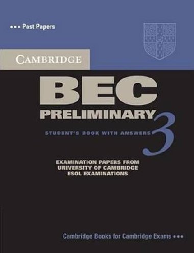 Cambridge BEC Preliminary 3 Students Book with Answers - kolektiv autor