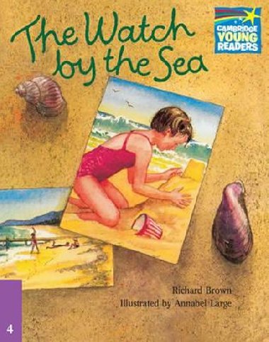 Cambridge Storybooks 4: The Watch by the Sea - Brown Richard