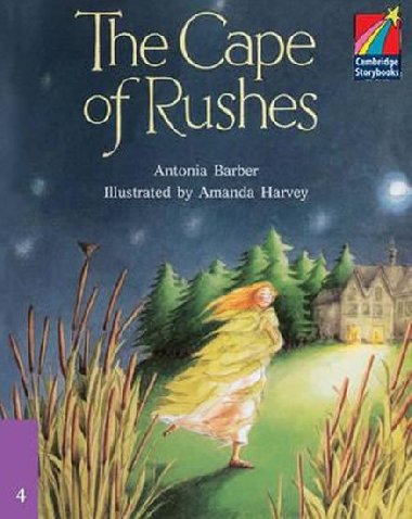 Cambridge Storybooks 4: The Cape of Rushes - Barber Antonia