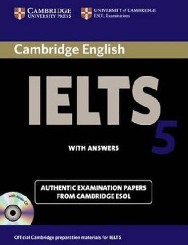 Cambridge IELTS 5 Self-study Pack (Students Book with answers and Audio CDs (2)) - kolektiv autor