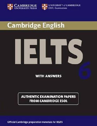 Cambridge IELTS 6 Students Book with answers - kolektiv autor
