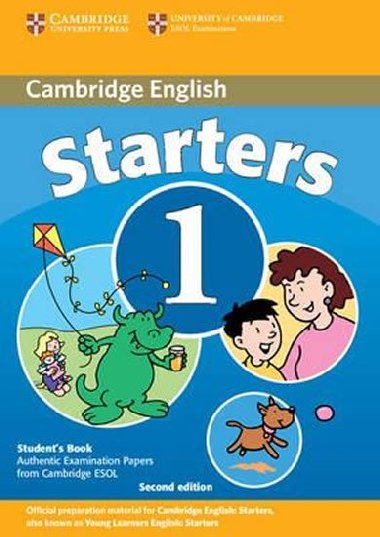 Cambridge English Starters 1 Students Book - kolektiv autor