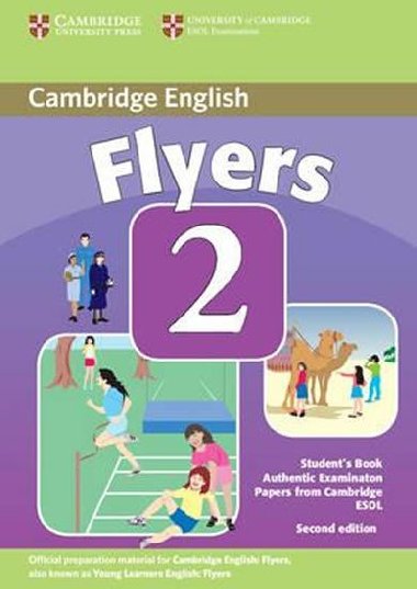 Cambridge English Flyers 2 Students Book - kolektiv autor