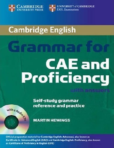 Cambridge Grammar for CAE and Proficiency Student Book with Answers and Audio CDs (2) - Hewings Martin