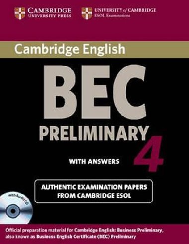 Cambridge BEC 4 Preliminary Self-study Pack (Students Book with answers and Audio CD) - kolektiv autor