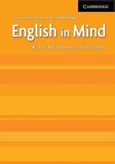English in Mind Starter Level: Teachers Resource Pack - Ackroyd Sarah