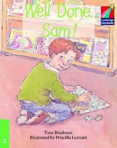 Cambridge Storybooks 3: Well Done Sam! - Bradman Tony