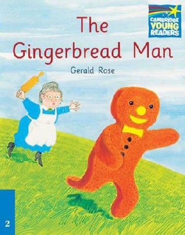 Cambridge Storybooks 2: The Gingerbread Man - Rose Gerald