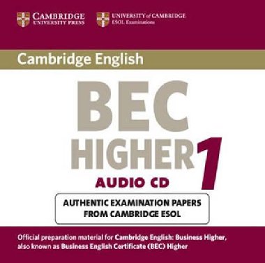 Cambridge BEC Higher Audio CD : Practice Tests from the University of Cambridge Local Examinations Syndicate - kolektiv autor