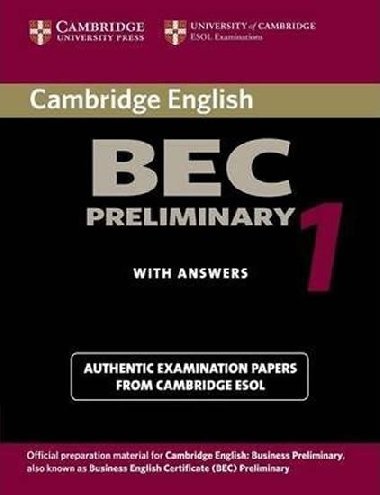 Cambridge BEC Preliminary 1 : Practice Tests from the University of Cambridge Local Examinations Syndicate - kolektiv autor