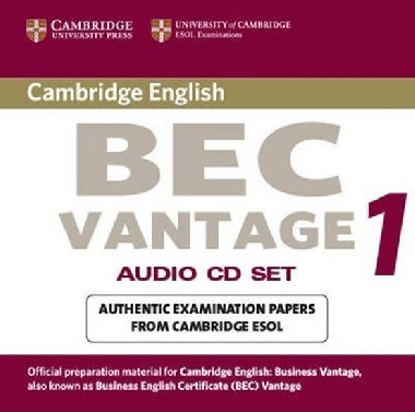 Cambridge BEC Vantage Audio CD Set (2 CDs) : Practice Tests from the University of Cambridge Local Examinations Syndicate - kolektiv autor