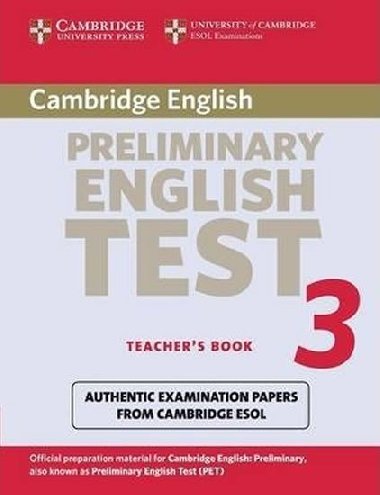 Cambridge Preliminary English Test 3 Teachers Book - kolektiv autor