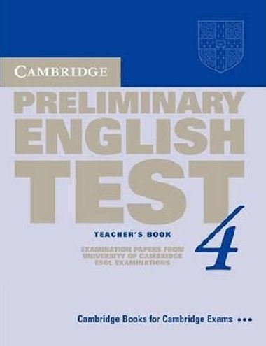 Cambridge Preliminary English Test 4 Teachers Book - kolektiv autor