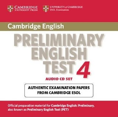 Cambridge Preliminary English Test 4 Audio CD Set (2 CDs) - kolektiv autor