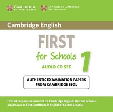 Cambridge English First for Schools 1 Audio CDs (2) : Authentic Examination Papers from Cambridge ESOL - kolektiv autor