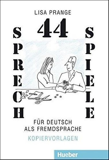 44 Sprechspiele Fur Deutsch Als Fremdsprache - Level 2 - Prange Lisa