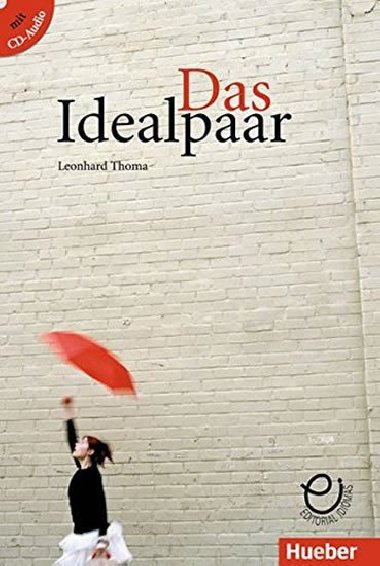 Das Idealpaar: Deutsch als Fremdsprache / Buch mit Audio-CD - Thoma Leonhard