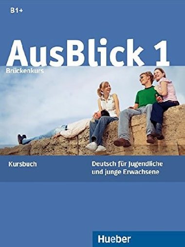 AusBlick 1: Kursbuch - Fischer Anni