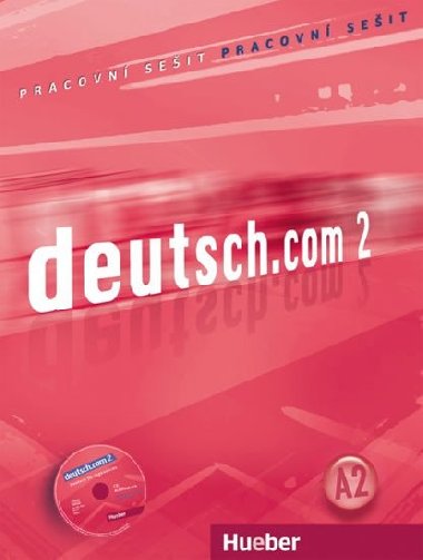 Deutsch.com 2: Arbeitsbuch Tschechisch mit Audio-CD zum AB - Breitsameter Anna