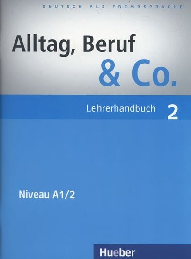 Alltag, Beruf & Co. 4 - Kursbuch + Arbeitsbuch mit Audio-CD zum Arbeitsbuch - Becker Norber, Braunert Jrg