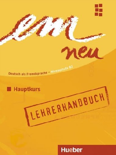 em neu Hauptkurs 2008: Lehrerhandbuch - Perlmann-Balme Michaela