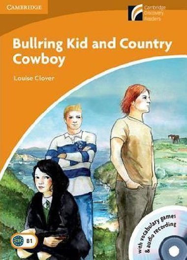 Bullring Kid and Country Cowboy Level 4 Intermediate Book with CD-ROM and Audio CD Pack (2) - Clover Louise