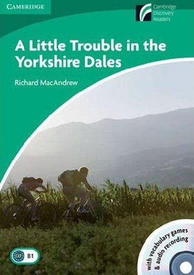 A Little Trouble in the Yorkshire Dales Level 3 Lower-intermediate Book with CD-ROM and Audio CD - MacAndrew Richard