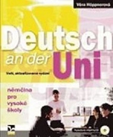 Deutsch an der Uni (3.vydn) - Nmina pro vysok koly + poslechov cvien na CD - Vra Hppnerov