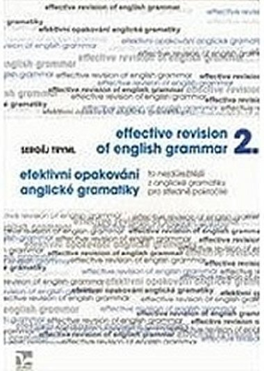 Efektivn opakovn z anglick gramatiky 2 / Effective revision of english grammar 2 - Tryml Sergj