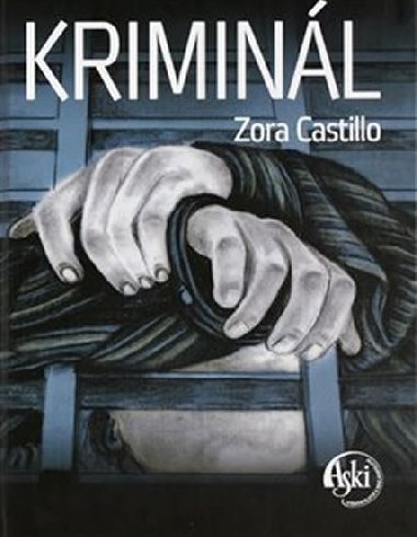 Kriminl - Zora Castillo