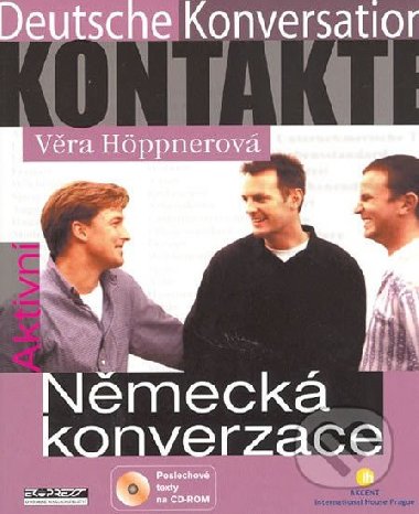 Aktivn nmeck konverzace + CD-ROM - Hppnerov Vra