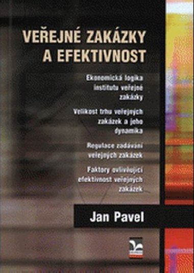 Veejn zakzky a efektivnost - Pavel Jan