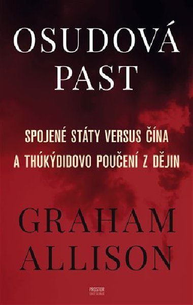 Osudov past - Graham Allison