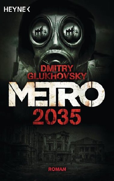 Metro 2035 (nmecky) - Dmitry Glukhovsky