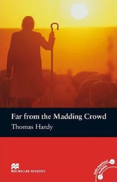 Macmillan Readers Pre-Intermediate: Far From The Madding Crowd - Hardy Thomas