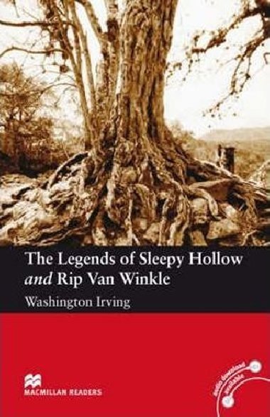 Macmillan Readers Elementary: The Legends of Sleepy Hollow and Rip Van Winkle - Washington Irving