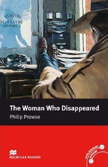 Macmillan Readers Intermediate: The Woman Who Disappeared - Prowse Philip