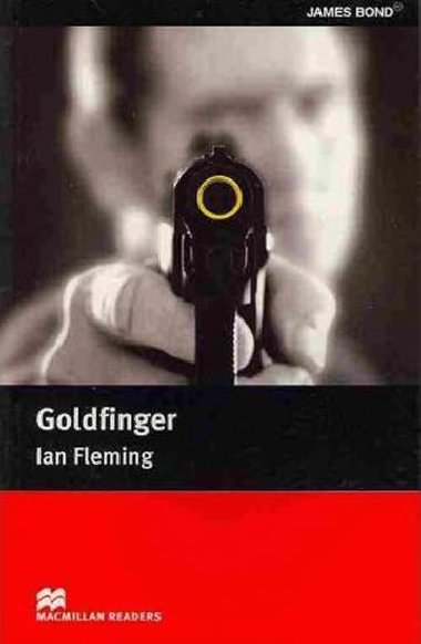 Macmillan Readers Intermediate: Goldfinger - Fleming Ian