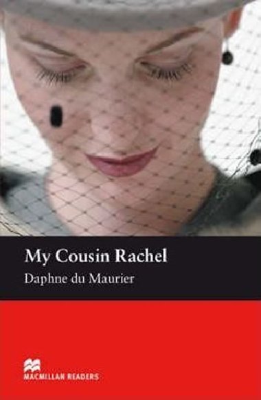 Macmillan Readers Intermediate: My Cousin Rachel - du Maurier Daphne