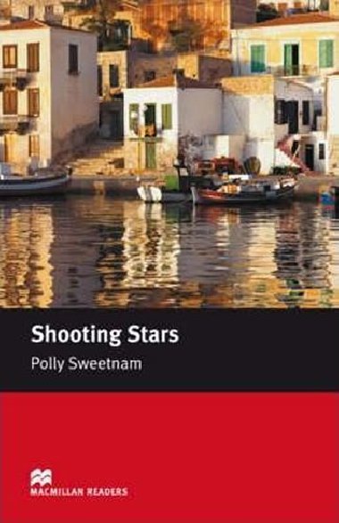 Macmillan Readers Starter: Shooting Stars - Sweetnam Polly